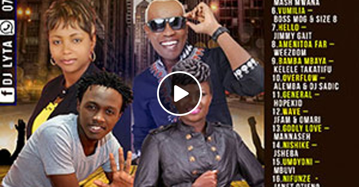 DJ LYTA TENDA WEMA{GOSPEL HITS VOL 4} by DJ LYTA Mixcloud