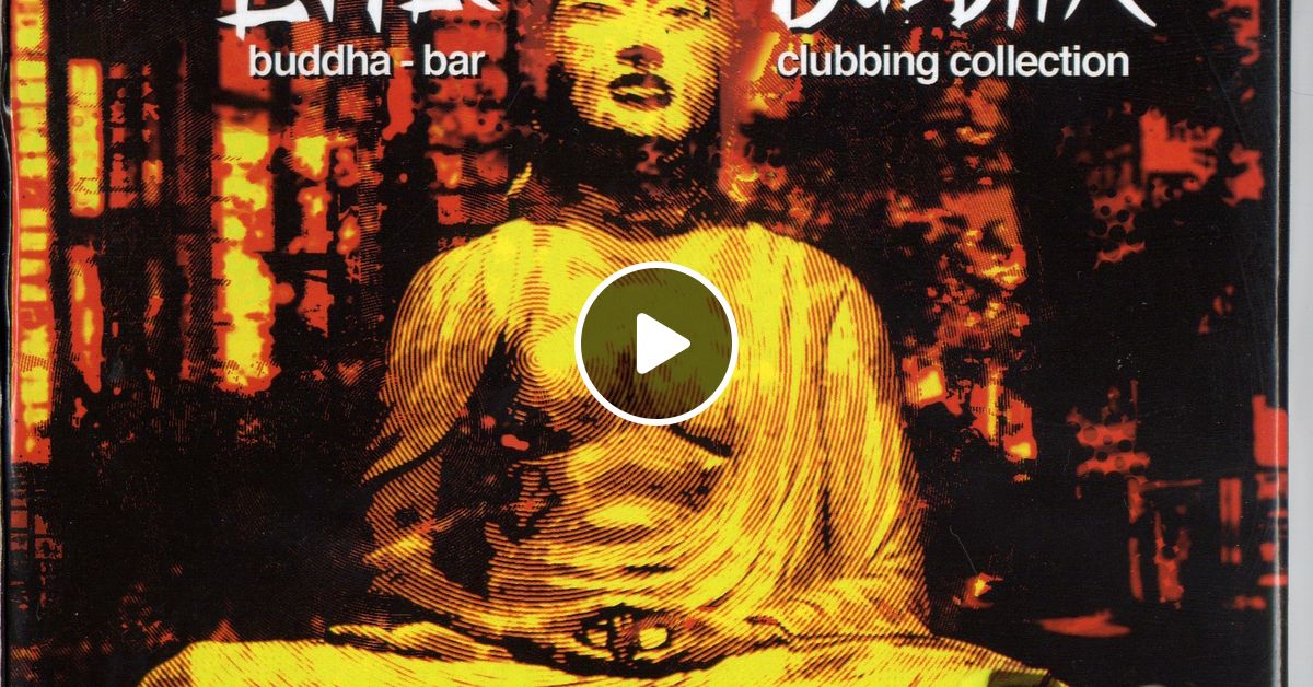 Little Buddha - Buddha-Bar