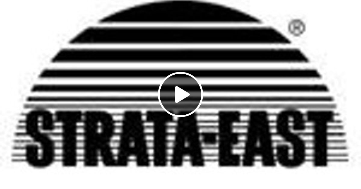 Strata East Spiritual Treasures by Kingcake | Mixcloud