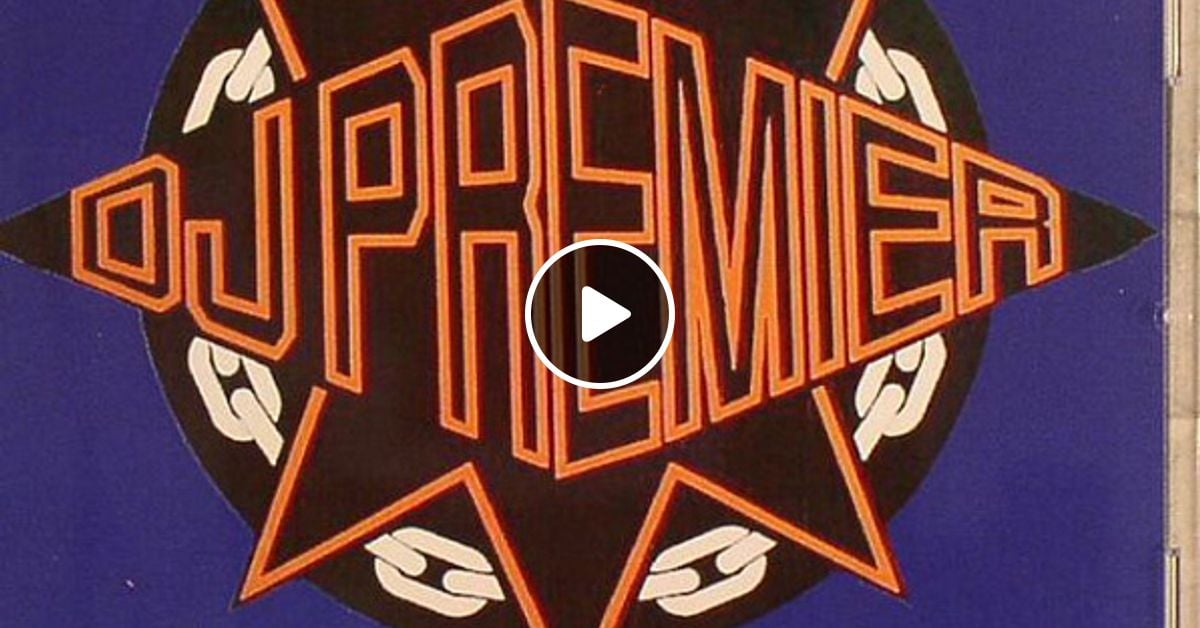 洋楽 DJ PREMIER: THUNDER STORM VOL.2 DJ Premier - WBLS Thunderstorm Vol. 2 by stilts | Mixcloud