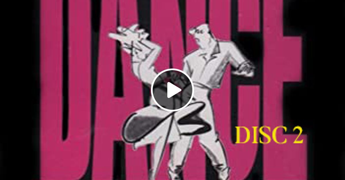 The Dance Classic Showcase Vol. 1 (Disc 2) by Your Beat Records 46