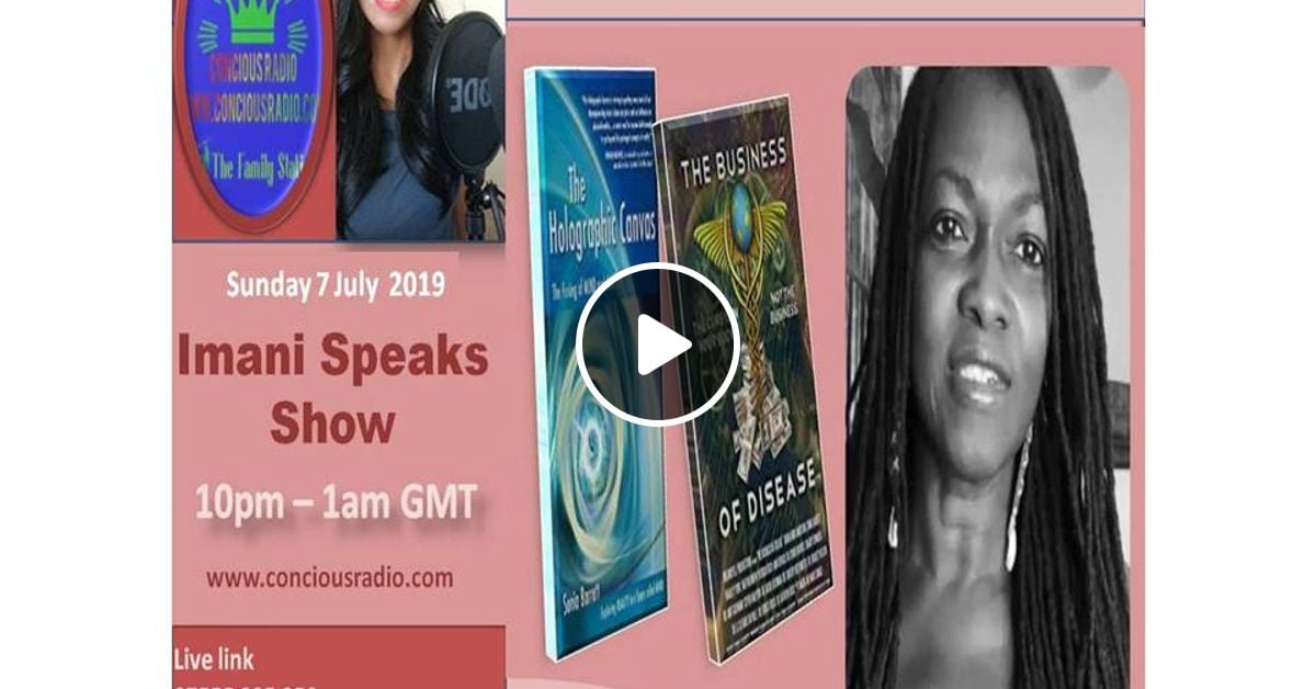 Sonia Barrett Robinson Discuss Her Book Holographic Canvas Movie The Business Of Disease By Imani Speaks Mixcloud