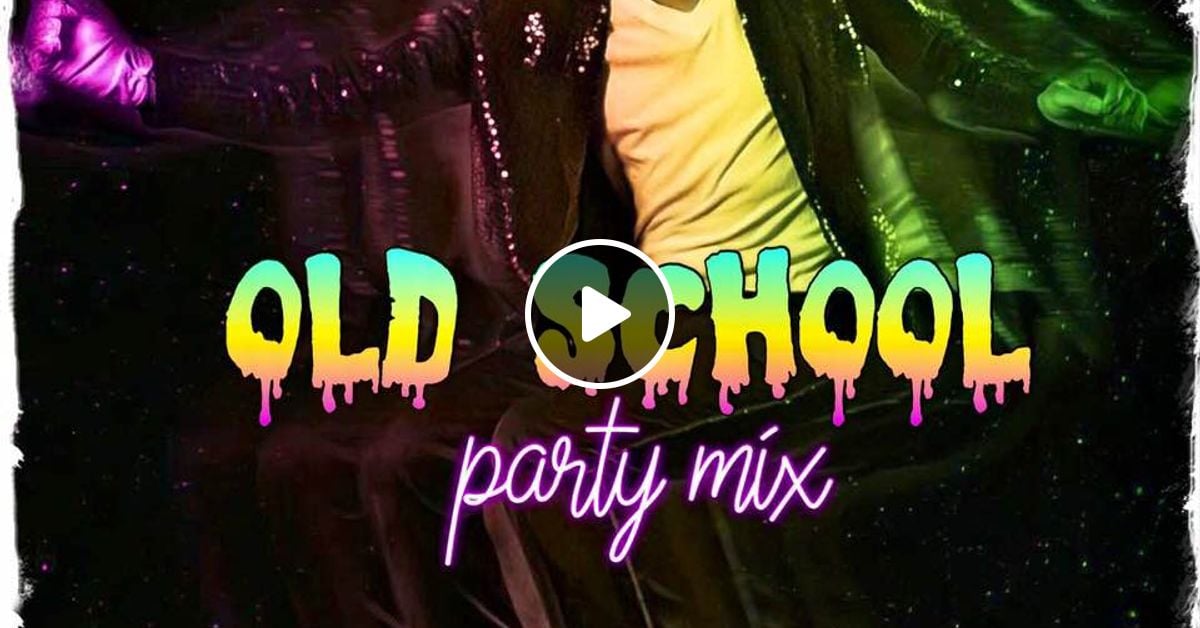 Old School Party Mix by DJ Chrissy Mixcloud