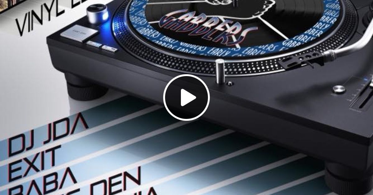 DJ BABA & DJ RIDDLES @ EARLY GABBERS VINYL EDITION by Early Gabbers ...