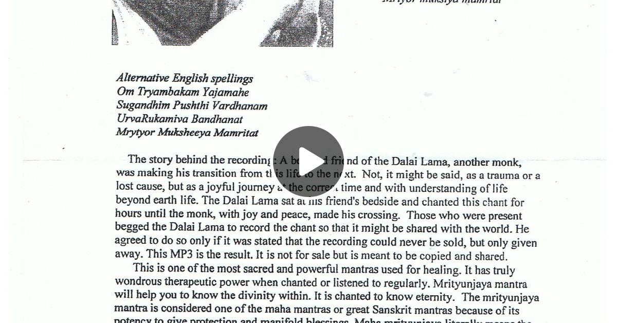 Dalai Lama a sacred chant for healing (a section of which was