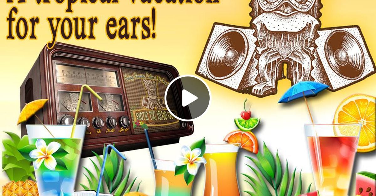 ETI RADIO - Aloha Friday Live Show 7-1-22 - Hawaiian, Exoticxa & Tiki ...