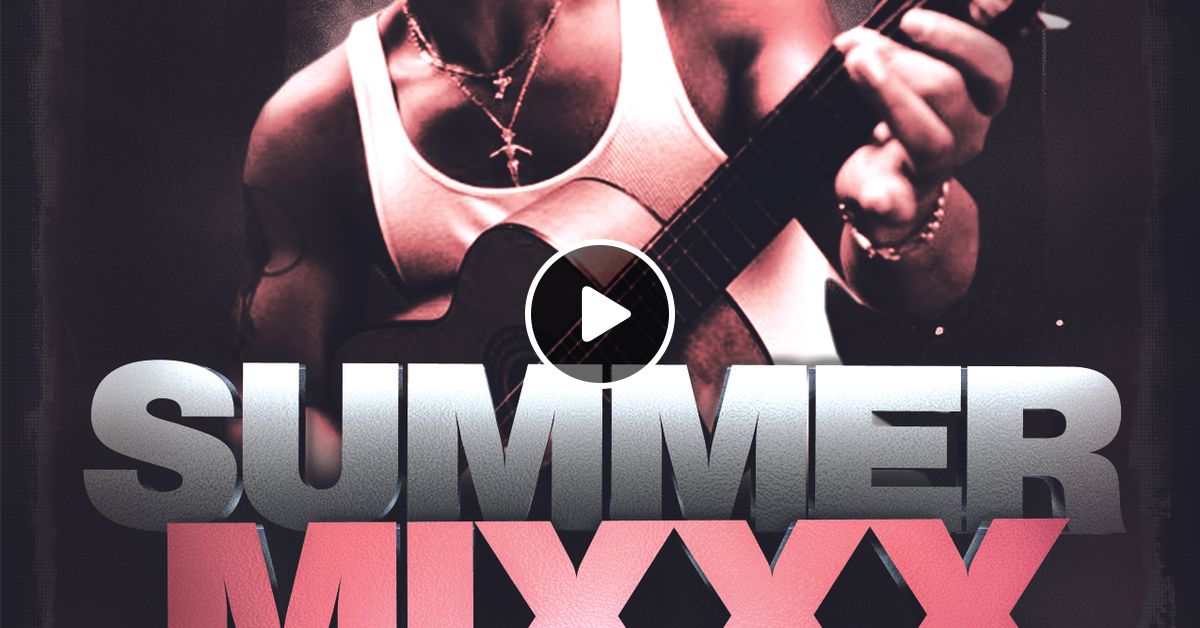 Summer Mixxx vol 77 (Reggaeton) Dj Mutesa Pro by Dj Mutesa Pro Mixcloud