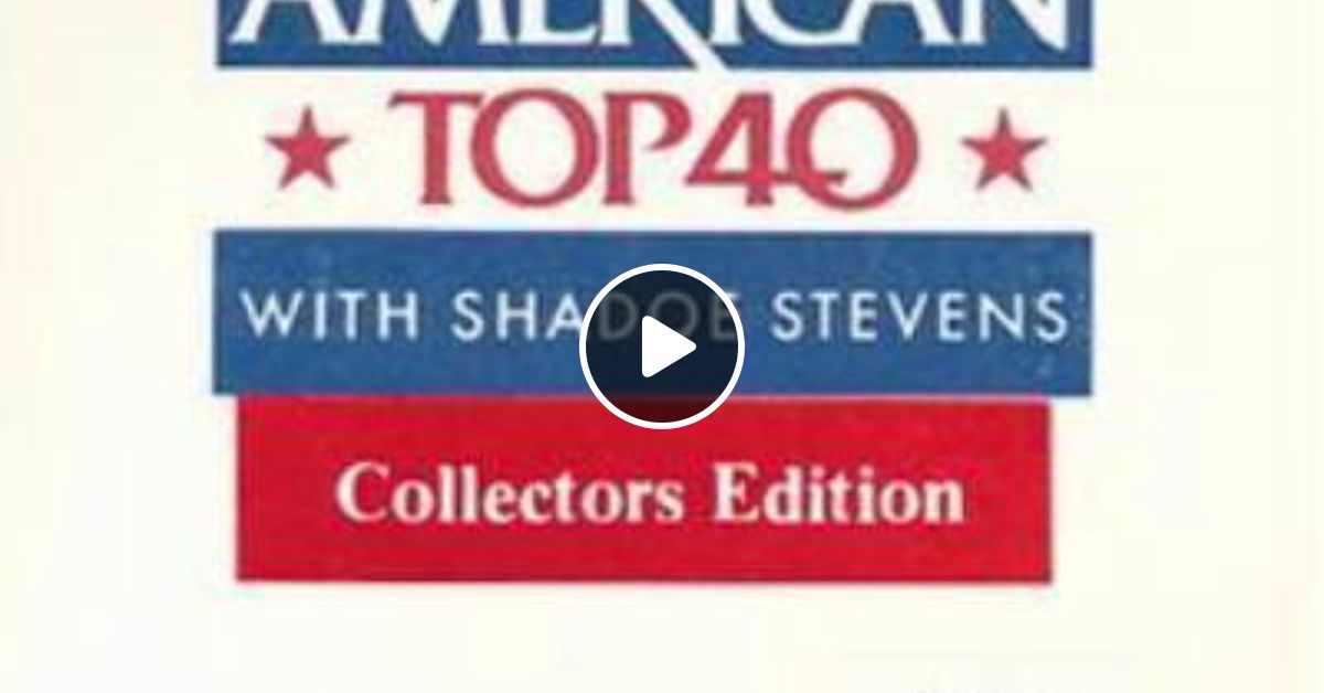 American Top 40 Mix ⭐️ Collectors Edition by Human Resources | Mixcloud
