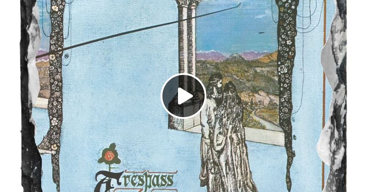 Retropopic 307 Genesis Trespass An Appreciation By Retropopic Radio Mixcloud