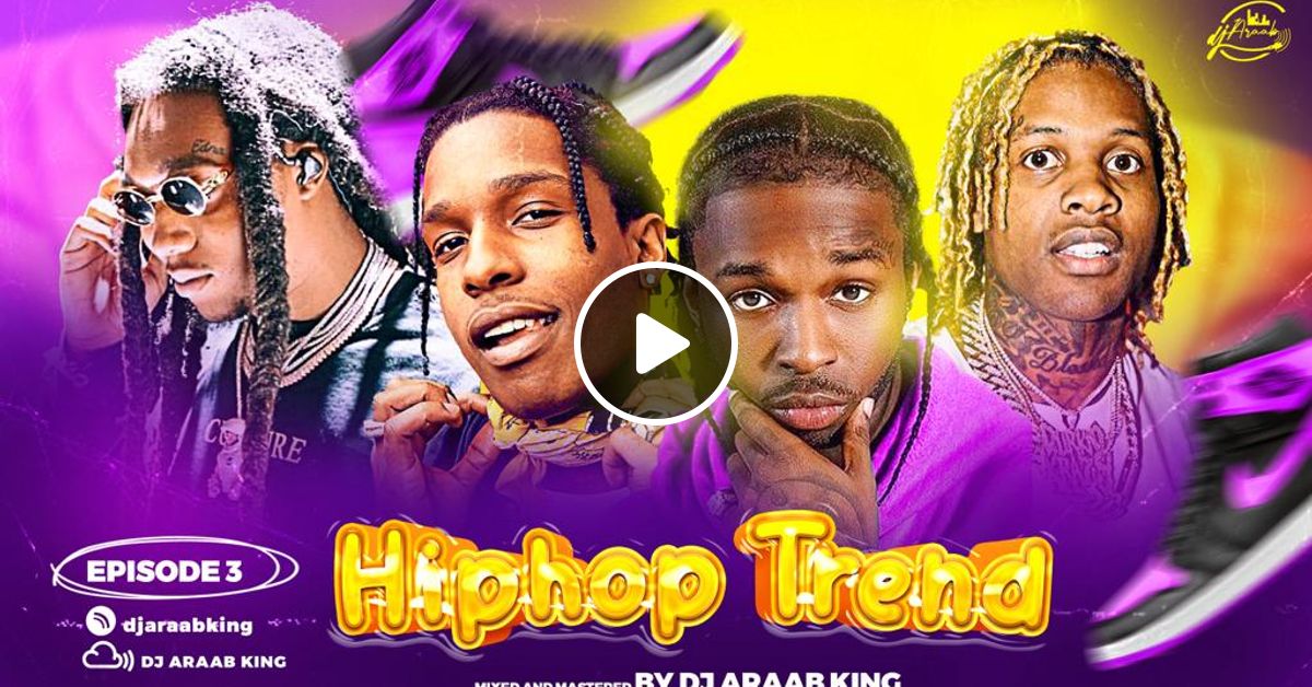 Hiphop Mix Best Of Hip Hop Trend 2024 Trap Video Mix Rap Songs