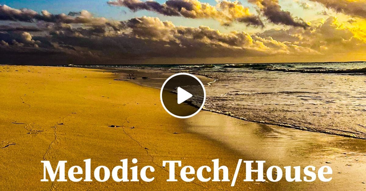 Melodic Tech House Mix Vol 4 By Dj Carlovista De Mixcloud