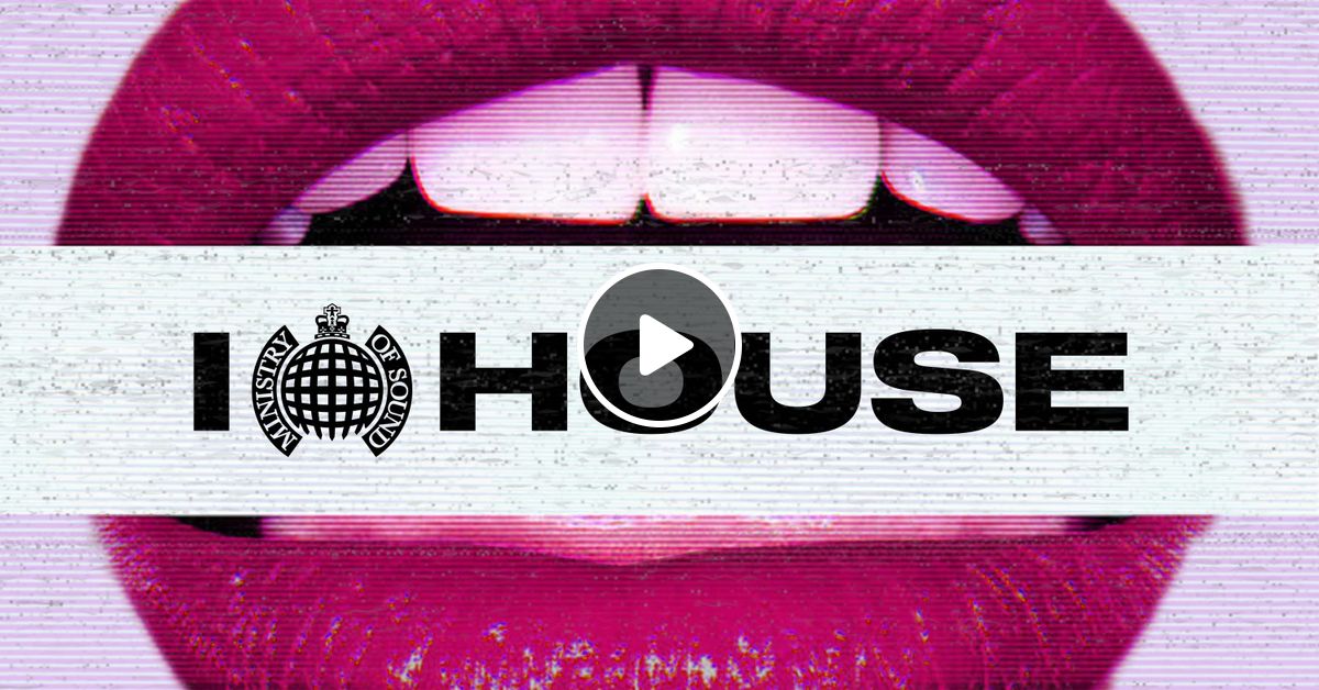 I Love House Mix 2 (I Love Mondays) Ministry of Sound by Ministry of