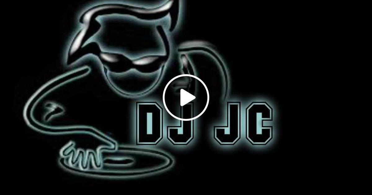 Mix Travesura Dj Jc Catcaos Piura By Naco Juarez Covenas Mixcloud