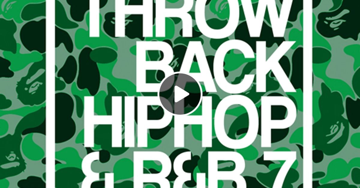 DJ Noize Throwback Hip Hop and R&B Mix 7 Old School R&B R&B