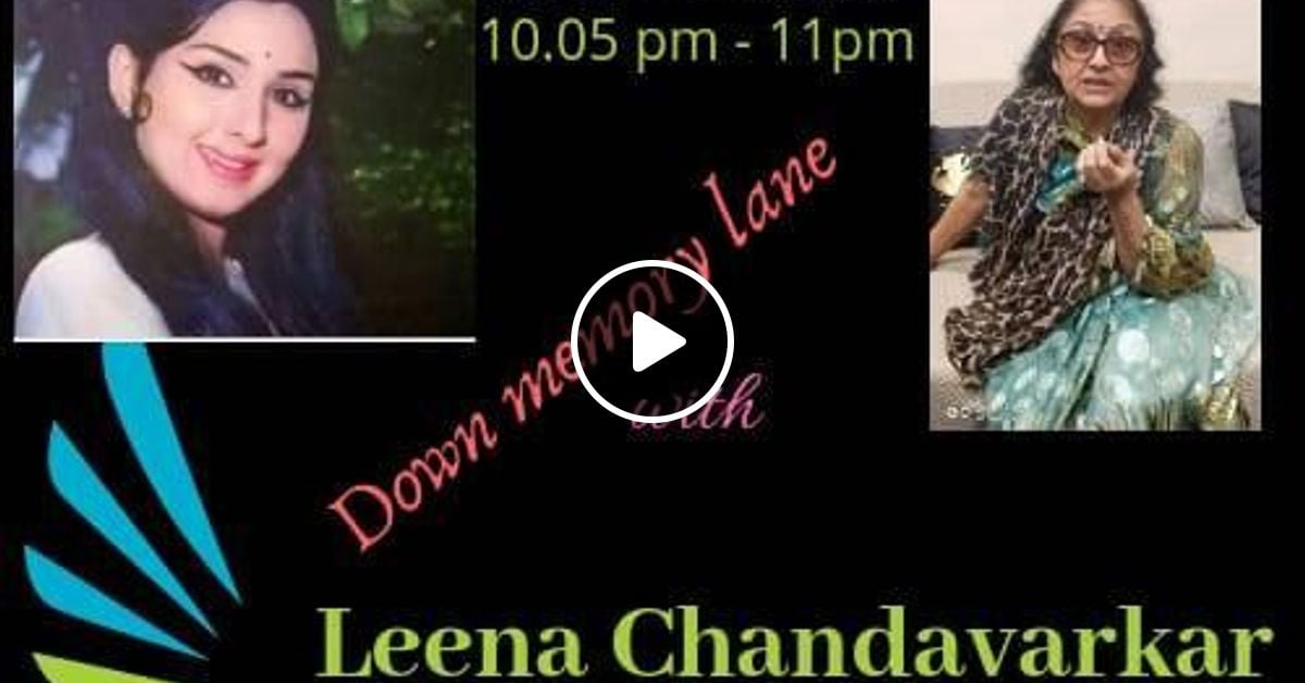 Rj Anuradha Thursday September 26 2019 Ykjs Leena Chandavarkar Interview Part 3 By Swaram Mixcloud Anil was married to anjali (daughter of director atmaram). mixcloud