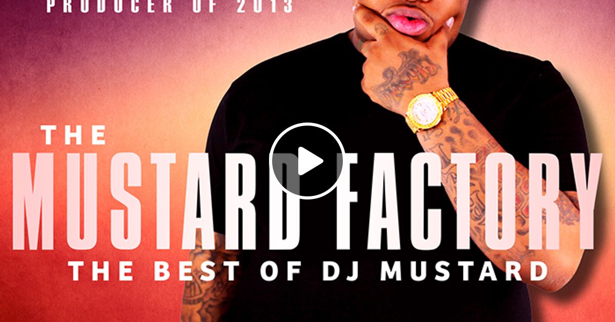 Southern Hospitality Presents ‘The Mustard Factory’ (The Best Of DJ