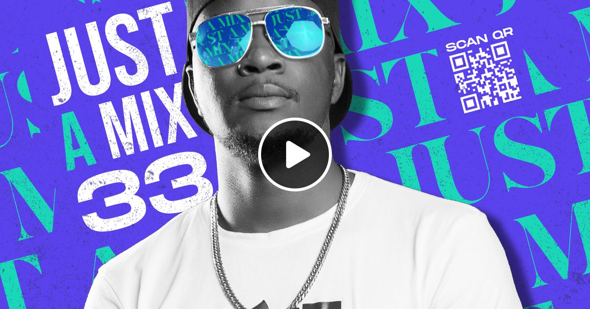 DJ TOPHAZ JUST A MIX 33 by Tophaz Mixcloud