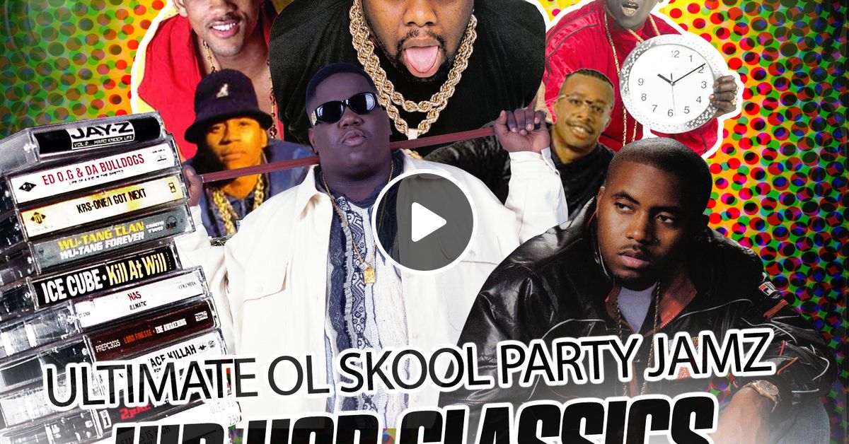 Ultimate Ol Skool Party Jamz Vol. 4 HipHop Classics [Mixed by R