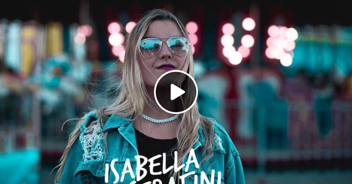 Isacast 3 Dj Isabella Serafini By Dj Isabella Serafini Listeners Mixcloud