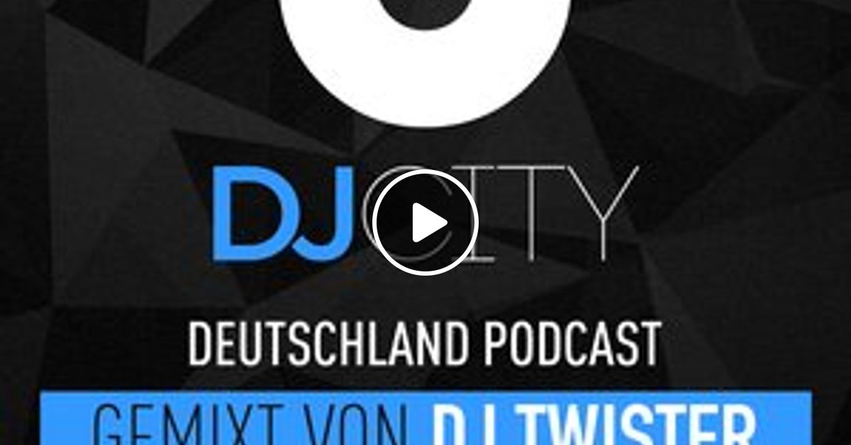 Dj Twister Djcity Podcast Download Link In Description By Dj Twister Aka Vinyl Cat Mixcloud