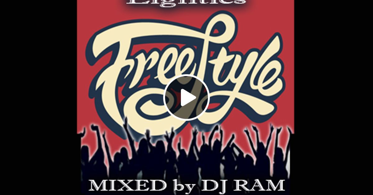 Dj Ram 80s Freestyle Mix Vol 2 By Djram1200 Mixcloud