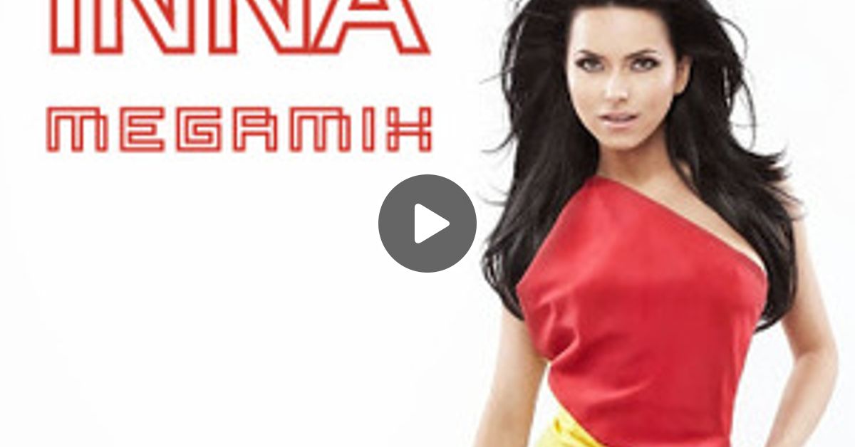 inna megamix by dj edwin rodriguez
