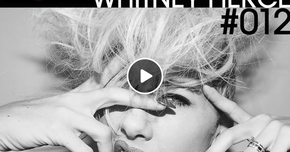 LIPSTICK DISCO EXCLUSIVE MIXTAPE 012 WHITNEY FIERCE by Lipstick