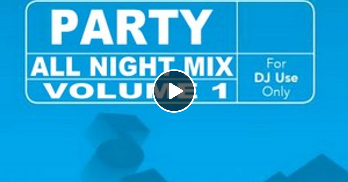 Mastermix Party All Night Mix Vol 1 (Section Grandmaster) by DJ Brab
