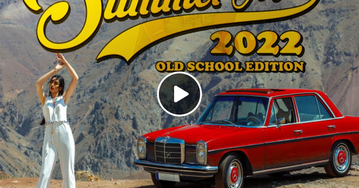 Summer Mix 2022 (DJ Mohsen) by Radio Javan Podcasts Mixcloud
