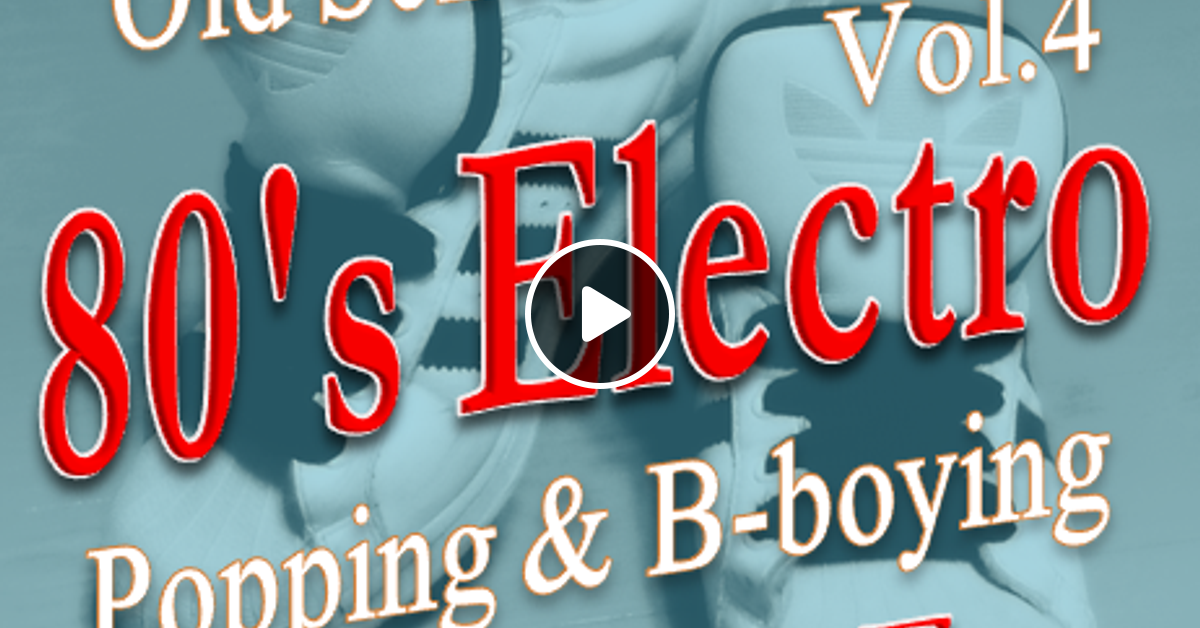 80's Electro Mix (Old School Hip Hop 4) DJ Sugar E. by DJ Sugar E