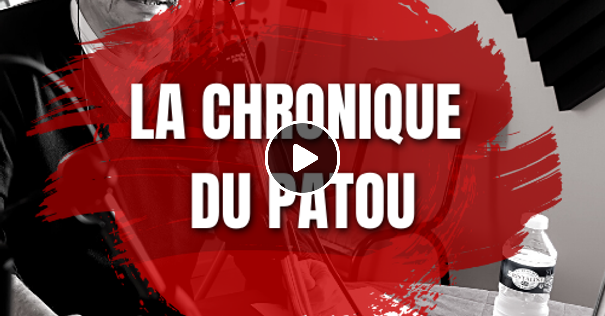 2023.04.19 La Chronique du Patou, Bonjour Pierre by Radios_Libres_en ...