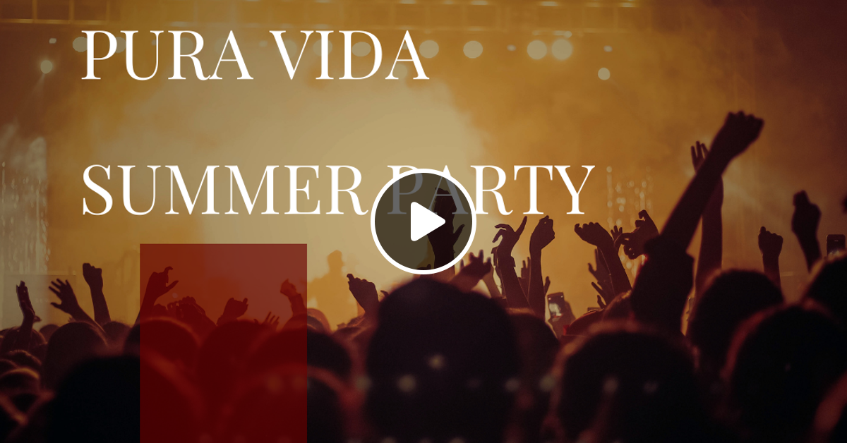 pura-vida-summer-party-ibiza-2023-by-franco-diablo-mixcloud