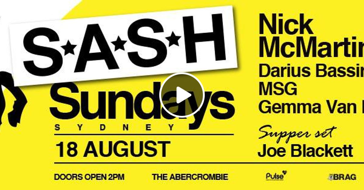 Joe Blackett S A S H Supper Set Live Recording By Joe Blackett Mixcloud