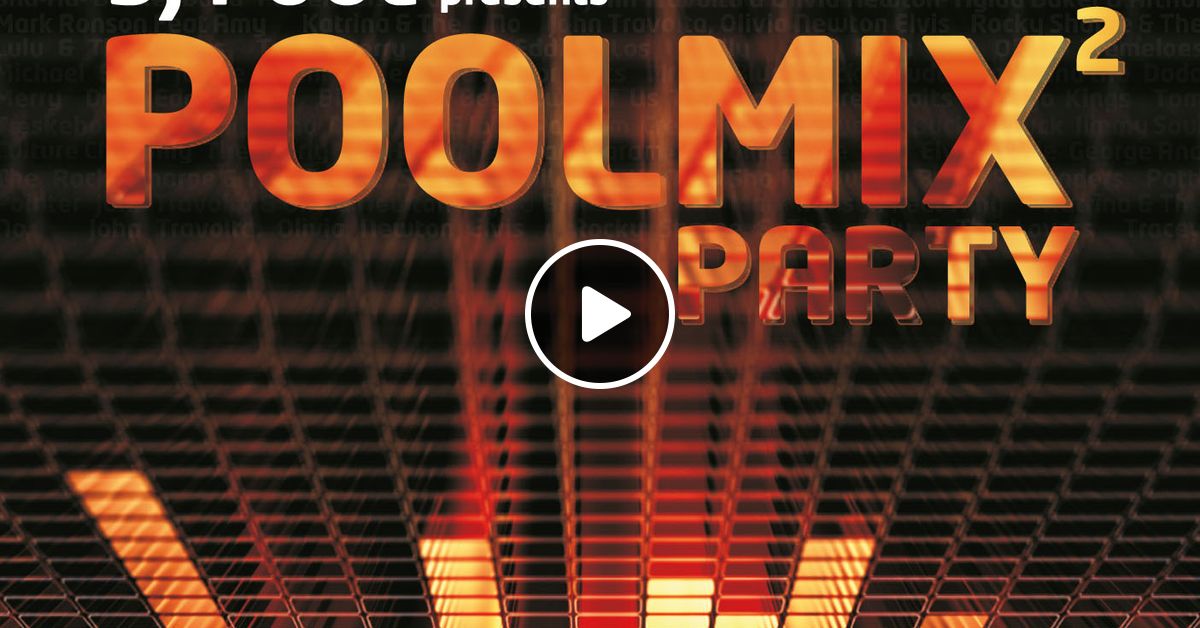 DJ Pool Pool Mx Party (Part 1+2) by DJ Pool Mixcloud