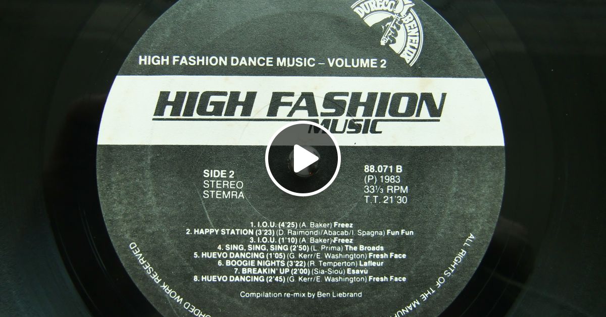 High Fashion Dance Music volume 2 (Side B) (Mixed and Remixed by Ben