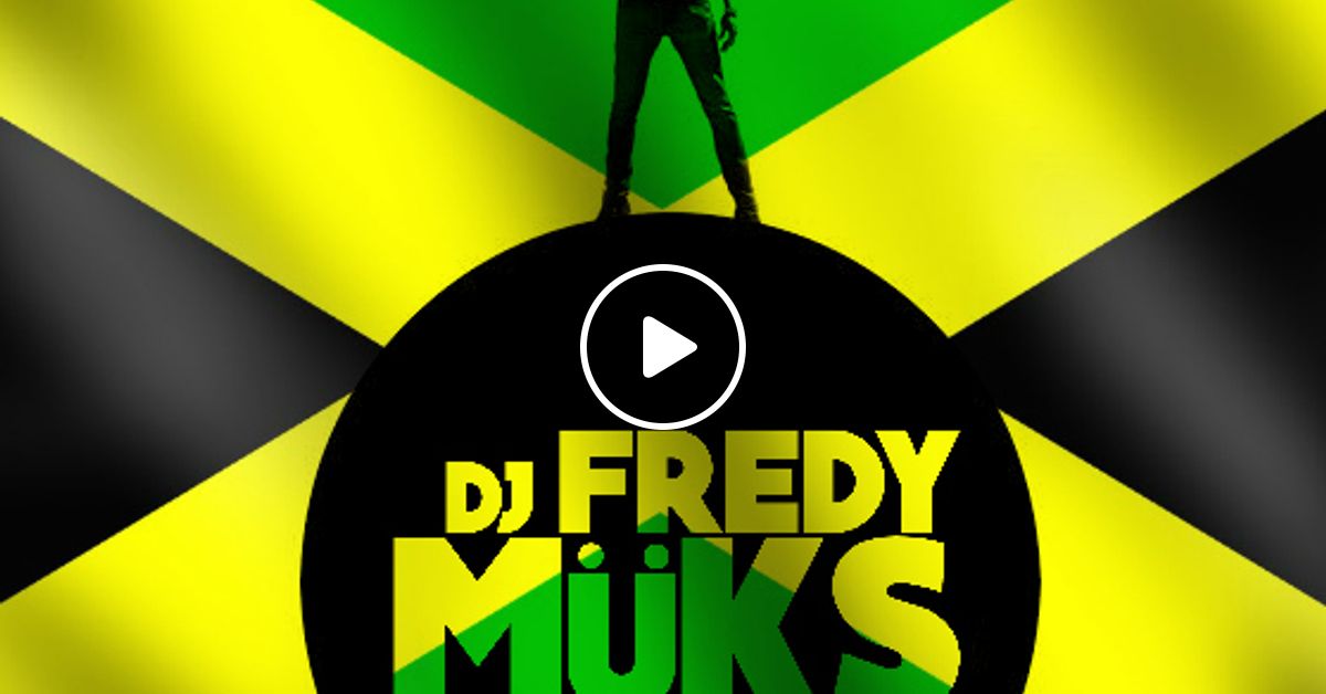 Dancehall Pon Da Mix Dj Fredy Muks Live By Dj Fredy Muks Listeners Mixcloud