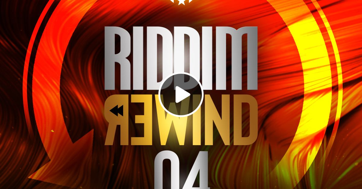 DJ TOPHAZ RIDDIM REWIND 04 by Tophaz Mixcloud