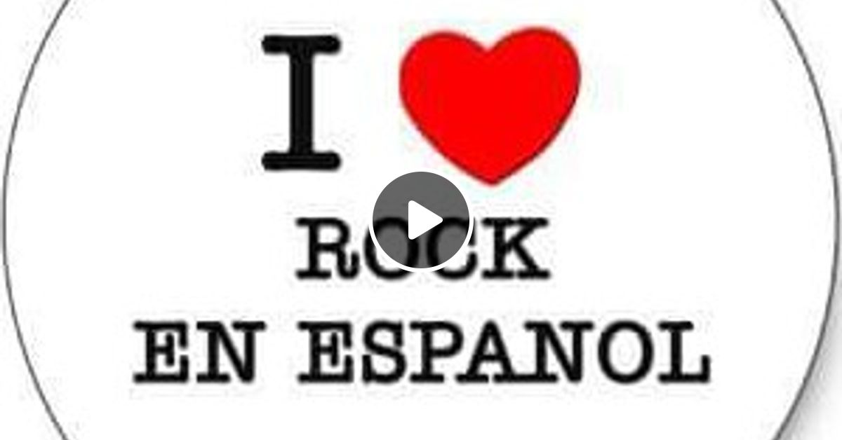 SPANISH ROCK MIX Vol. 1 by DJ PINKY (PINKY'S PLAYHOUSE) Mixcloud