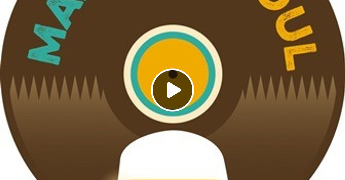 A Handful of Soul 3 by Man From Soul Mixcloud