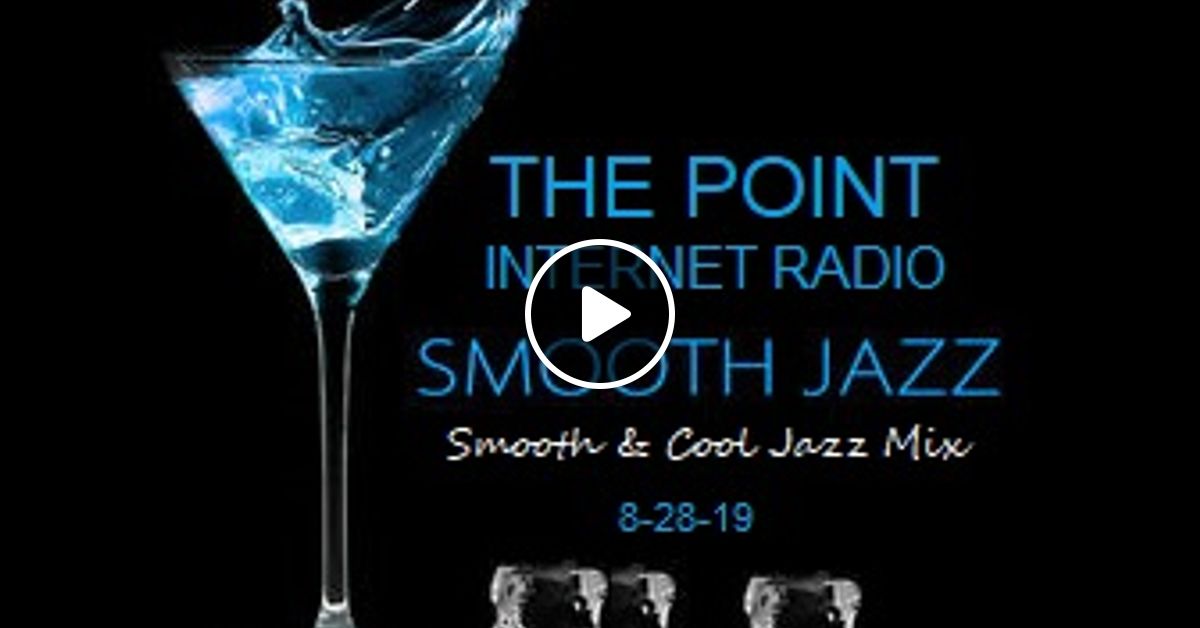 The Point 93 Smooth Jazz Radio 82819 by Freddie G Mixcloud