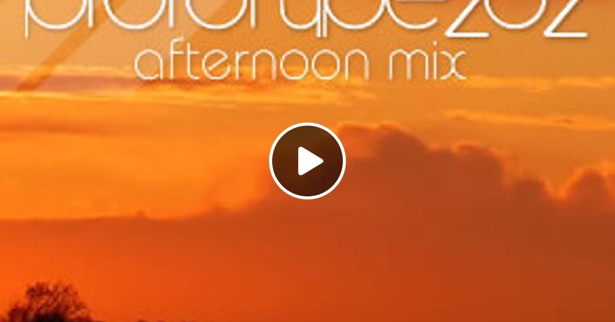 Melodic House Melodic Sessions Afternoon Mix By Prototype202 Mixcloud