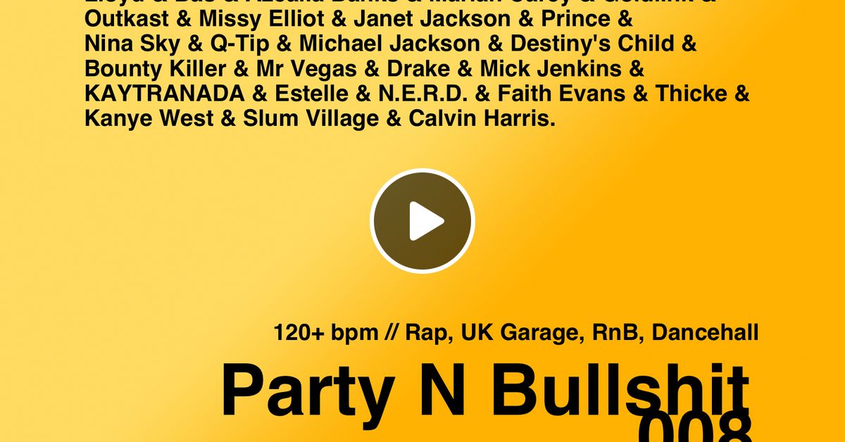 Wan Illa Nice Party N Bullshit 008 120 Bpm Rap Uk Garage