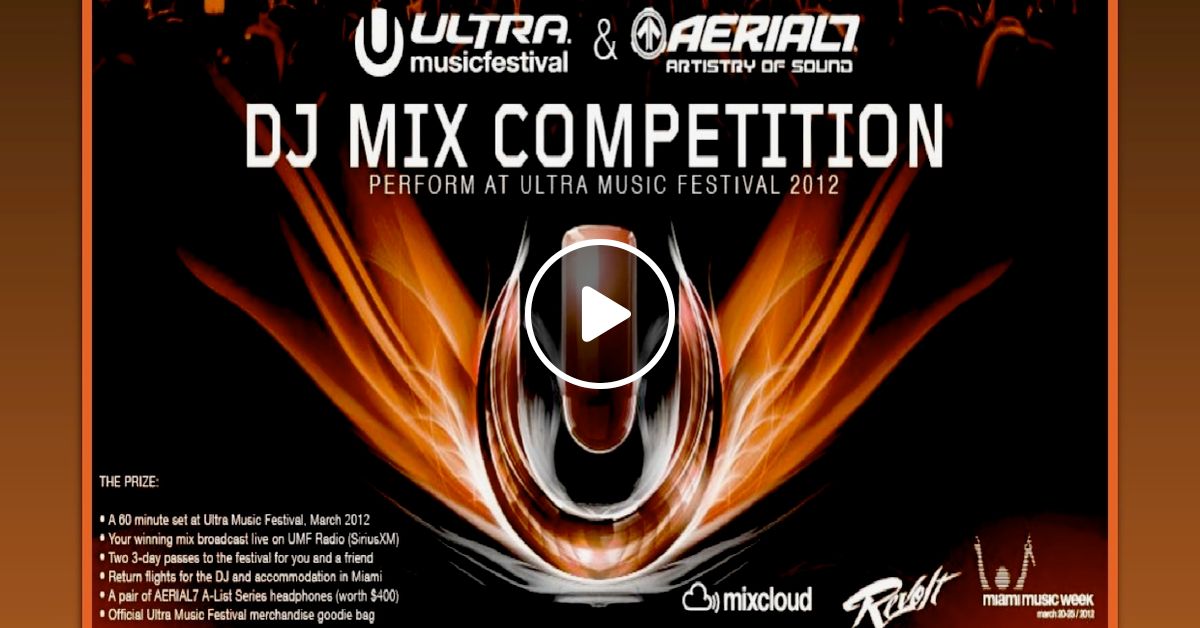 Ultra Music Festival Aerial7 Dj Competition By Djcoop Mixcloud Competition dj song 2019 competitio dj music 2019 competition horen dj song. mixcloud
