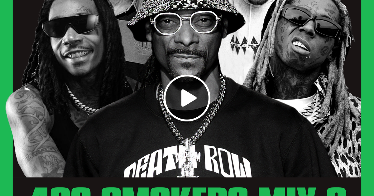 420 Smokers Mix 02 Hip Hop’s Best Weed Songs From 90s Rap Classics