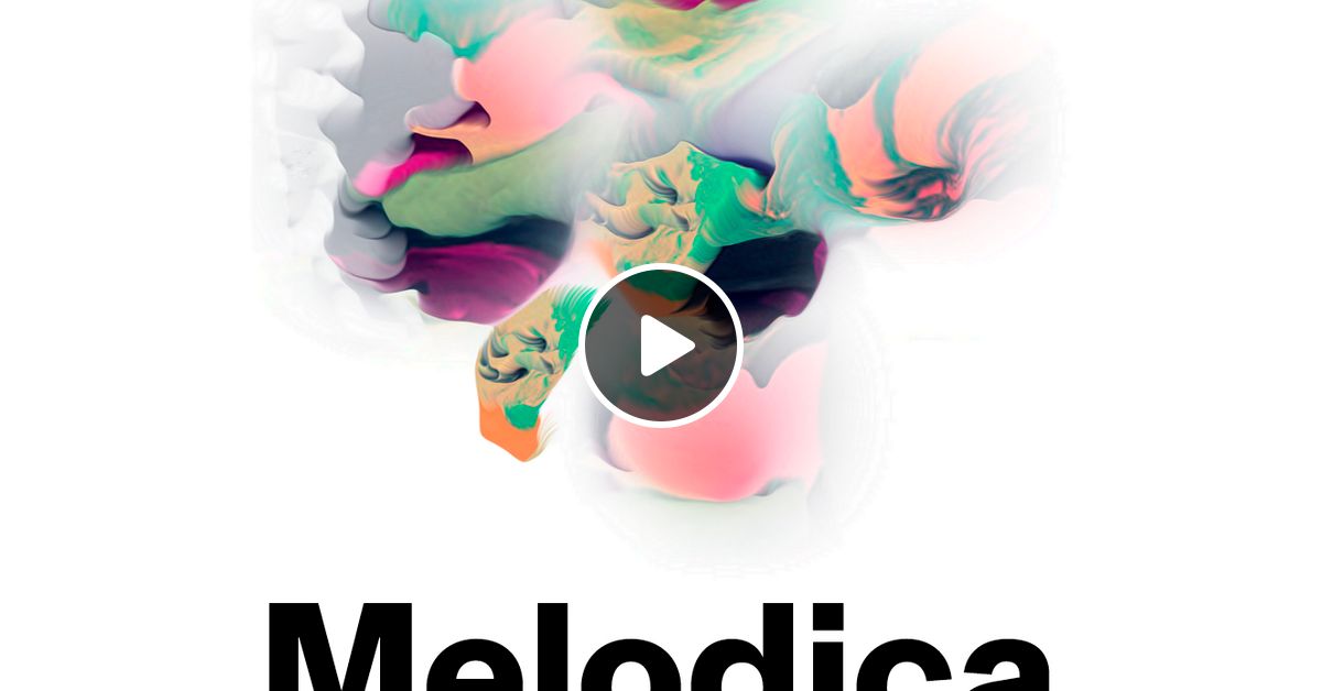 Melodica 9 September 2024 by Chris Coco Mixcloud