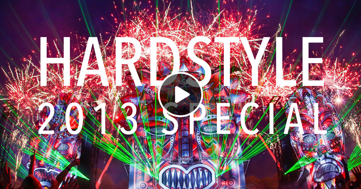Hardstyle Mix - 2013 SPECIAL By: Enigma_NL by Enigma_NL | Mixcloud