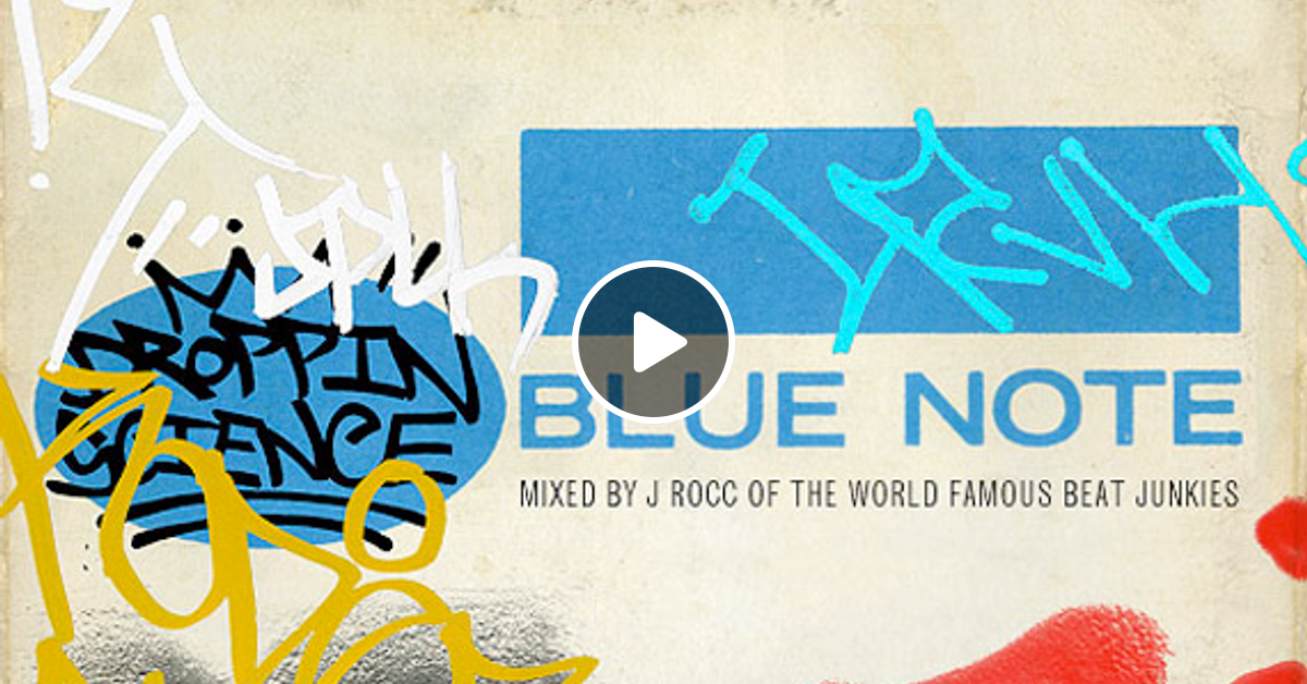 J Rocc - Blue Notes' Droppin' Science Mix by jrocc | Mixcloud