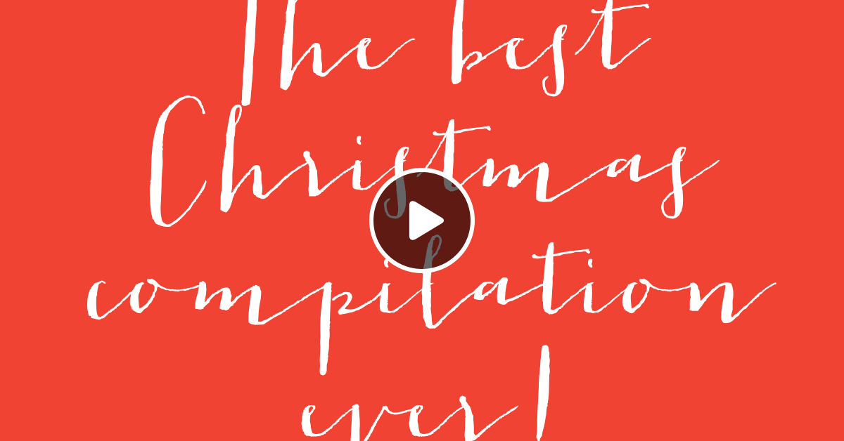 The Best Christmas Compilation Ever By Dj Panos Mixcloud