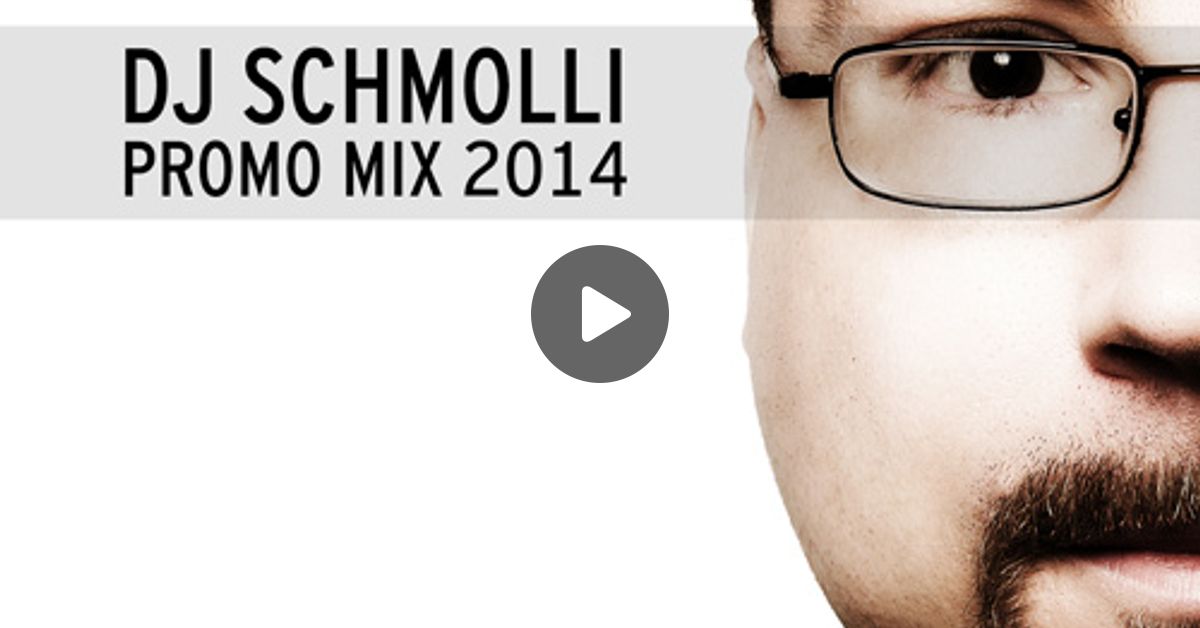 dj schmolli promo mix 2014