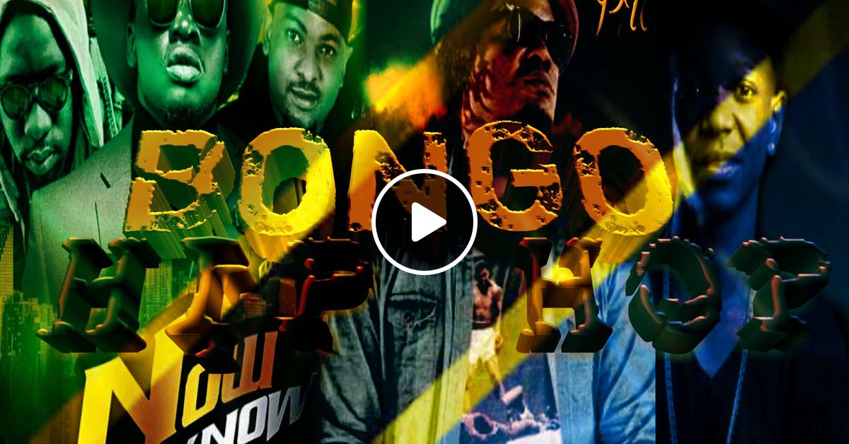 BONGO HIP HOP ALL HITS +254 DJ CHIBU PART 1 by DJ CHIBU86 Mixcloud